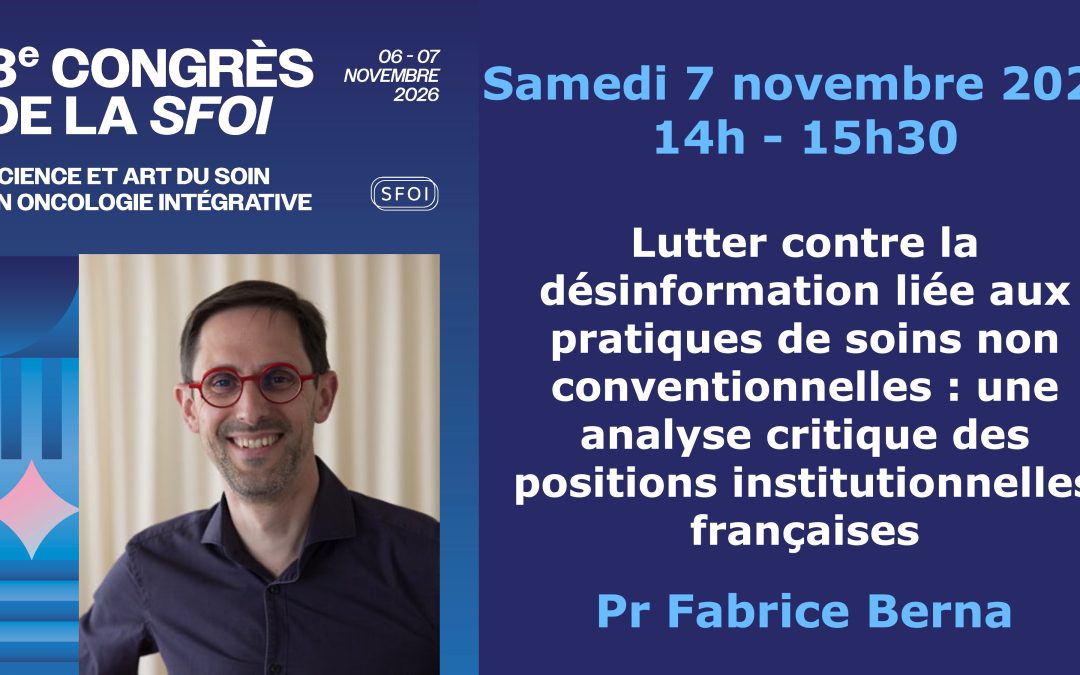 Lutter contre la désinformation liée aux pratiques de soins non conventionnelles : une analyse critique des positions institutionnelles françaises