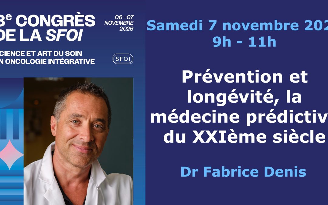 Prévention et longévité, la médecine prédictive du XXIème siècle